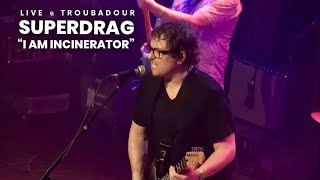 Watch Superdrag I Am Incinerator video