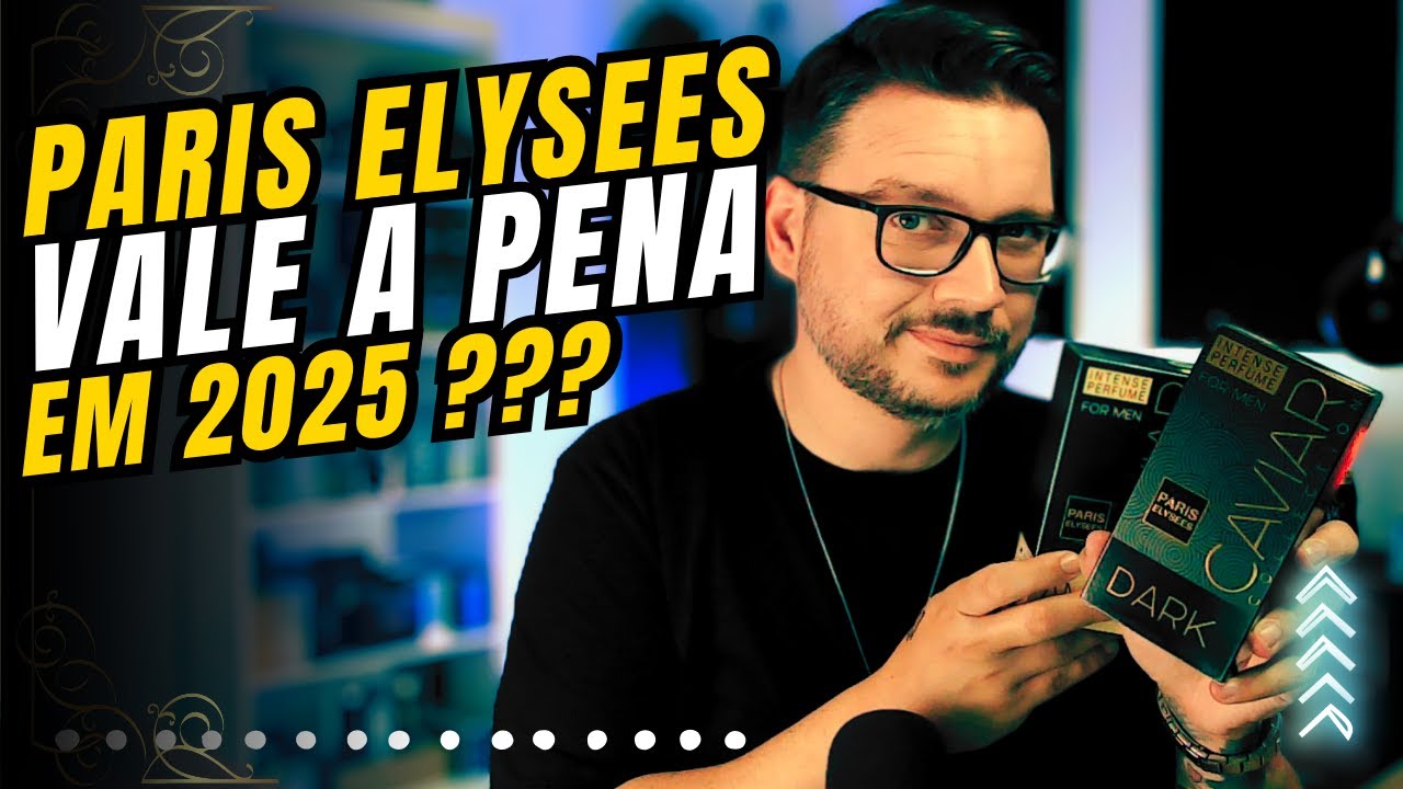 Perfumes Paris Elysees Vale a Pena em 2025 ??