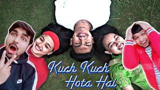 Kuch Kuch hota hai Parodi / parody (versi Indonesia) | reaksi