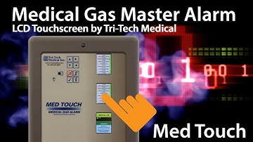 Medical Gas Master Alarm Med Touch LCD Touchscreen by Tri Tech Medical