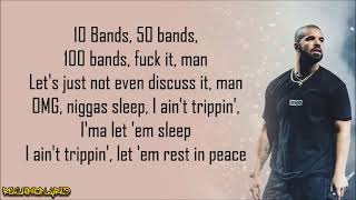 Drake - 10 Bands (Lyrics)