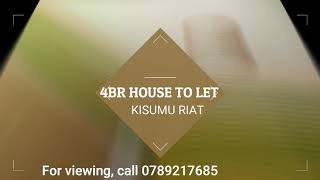 4Bedroom house to let Kisumu Riat Ksh.55,000 per Month