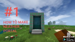 HOW TO MAKE NETHER PORTAL IN MINI BLOCK CRAFT screenshot 4