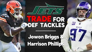 Jets TRADE for Jowon Briggs & Harrison Phillips