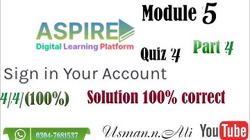 Aspire Digital Learning platform module 5 Quiz 4Part 4|ADLP module 5  Part 4@Usman.n.