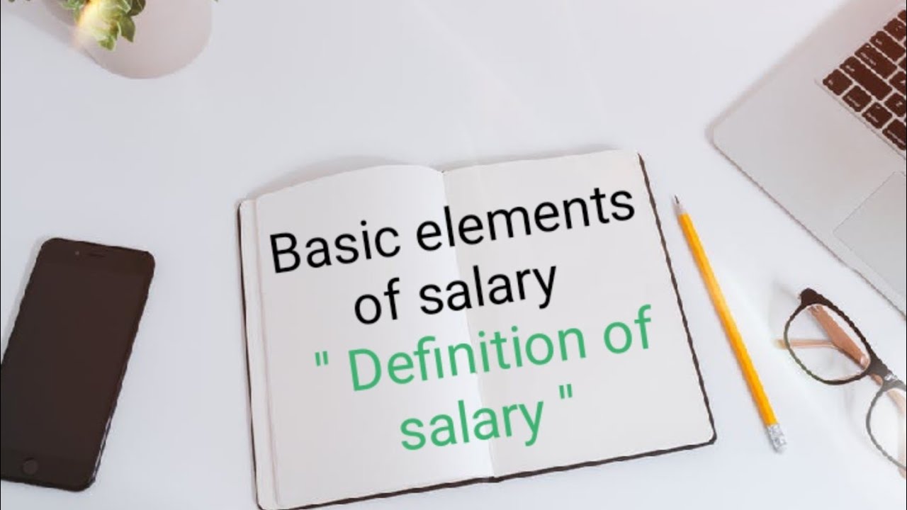 Basic elements of salary and Definition of salary, CMA intermediate 1st