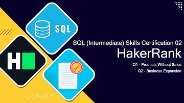 Hakerrank SQL Intermediate Certification Solutions 02 [Hackerrank Certifications Solutions]