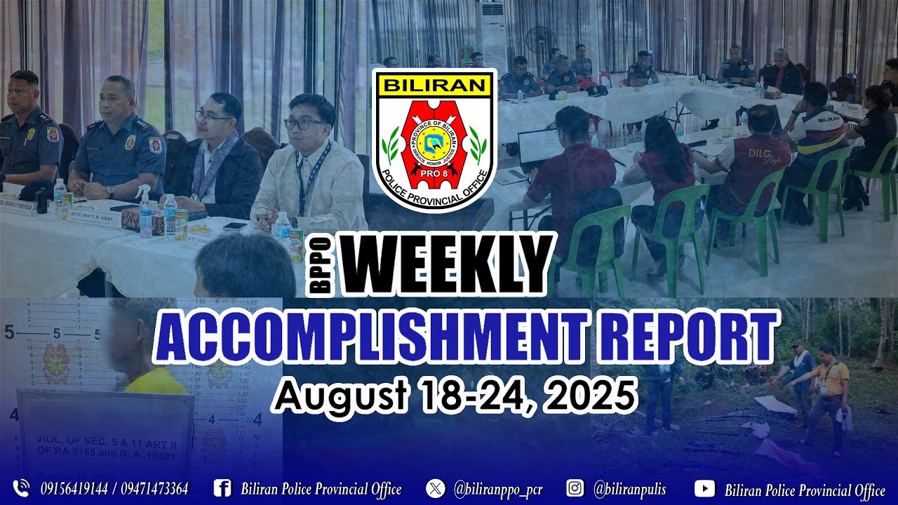 Biliran Police Provincial Office Weekly Accomplishment Report | August 18-24, 2025