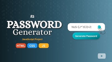 JavaScript Password Generator | HTML CSS JavaScript Project for Beginners