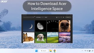 How to Download and Install Acer Intelligence Space