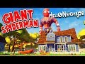 MY GIANT SPIDERMAN NEIGHBOR! | Hello Neighbor Gameplay