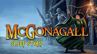 McGonagall — Dawn Is Approaching  | AMSR Bedtime Story