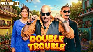 Double Trouble - Episode 1 | New Punjabi Drama - APNA TV Channel
