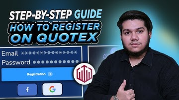 Step-by-Step Guide: How to Register on Quotex