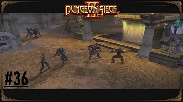 Dungeon Siege II: Rebellion [Part 36]