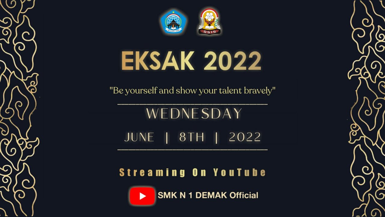 EKSAK(EDUKASI KREASI SENI ANAK SMK) 2021/2022