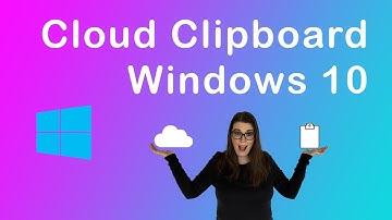 How to use the Cloud Clipboard in Windows 10