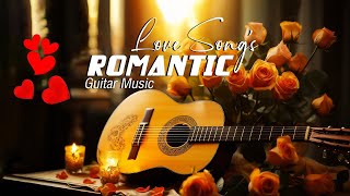 Amazingly Beautiful Instrumental Music, Timeless Love Melodies, Deep Relaxing Guitar Music