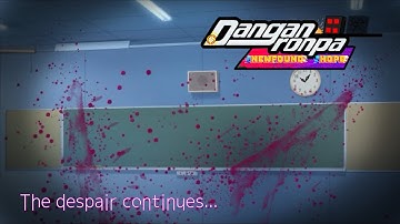 Ready For Another Round? -Body Discovery |?|~ Danganronpa: Newfound Hope