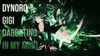 Dynoro Gigi DAgostino - In My Mind [Nightcore]