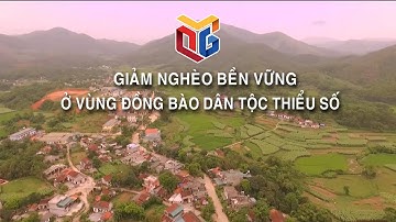 Giảm nghèo bền vững ở vùng đồng bào dân tộc thiểu số