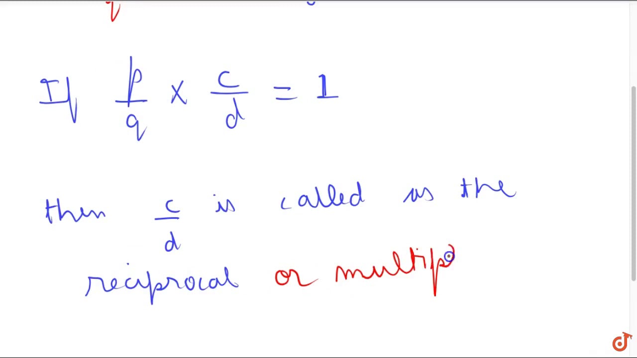  7 Reciprocal Or Multiplicative Inverse YouTube