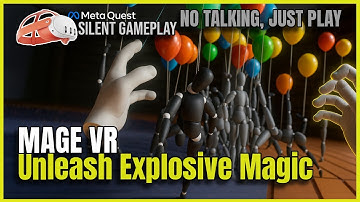 MAGE | FIRST MINUTES PREVIEW PURE VR GAMEPLAY MECHANICS | META QUEST | NO COMMENTING