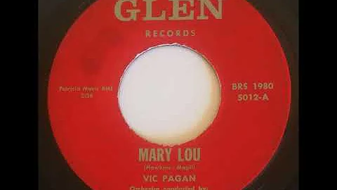 Vic Pagan - Mary Lou