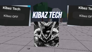 [NEW] Kibaz Tech Script – OP! The Strongest Battleground. Use it before it gets patched!