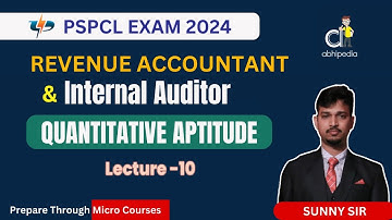 PSPCL Exam 2024 | RA / IA | Quantitative Aptitude | LCM & HCF | Lecture 10 | by abhipedia
