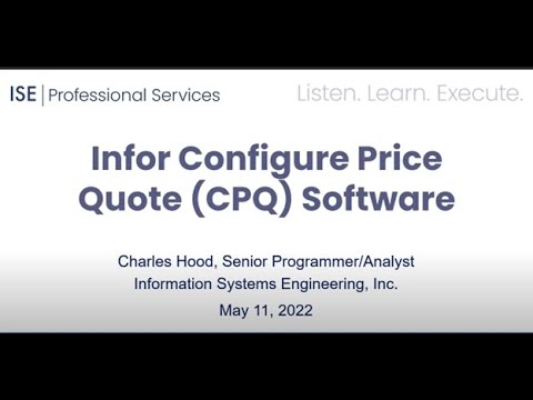 ISE Infor Configure Price Quote (CPQ) Lunch and Learn