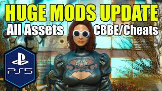 Fallout 4 PS5 [MODS UPDATE with FULL ASSETS] CBBE Sexy Mods & Cheat Terminal