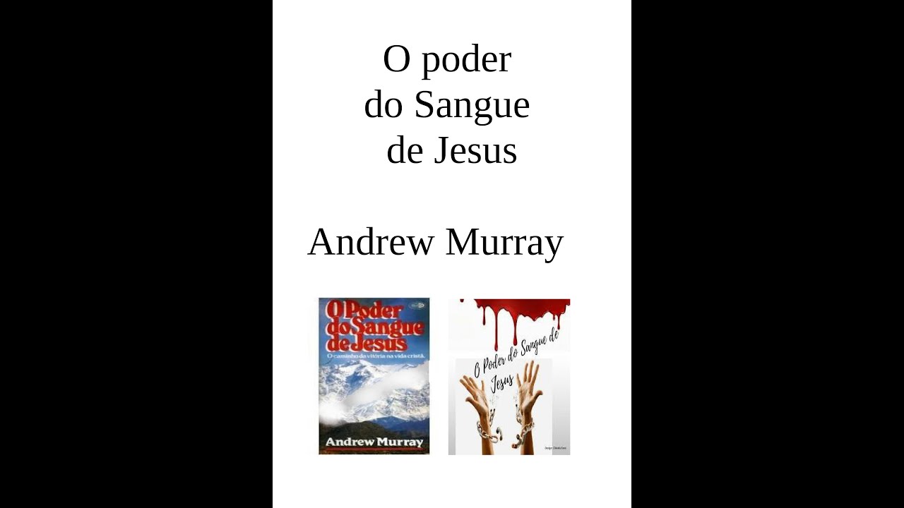 A PURIFICAÇÃO PELO SANGUE - O Poder do Sangue de Jesus - Andrew Murray ...