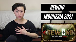 REWIND INDONESIA 2021 REACTION