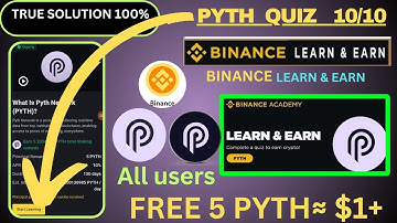 Binance Learn & Earn: PYTH Network Quiz Answers (100% Correct) | Earn PYTH Tokens rewards 