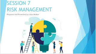 8.7. Risk Management - Part 7 : Implement Risk Response