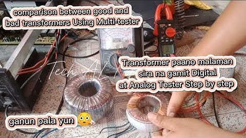 Transformer Testing/Checking Using Digital and Analog Tester, step by step Tagalog tutorial 👍.