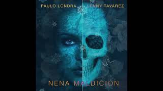 Paulo Londra ft Lenny Tavarez - Nena Maldicion ( Audio Oficial )