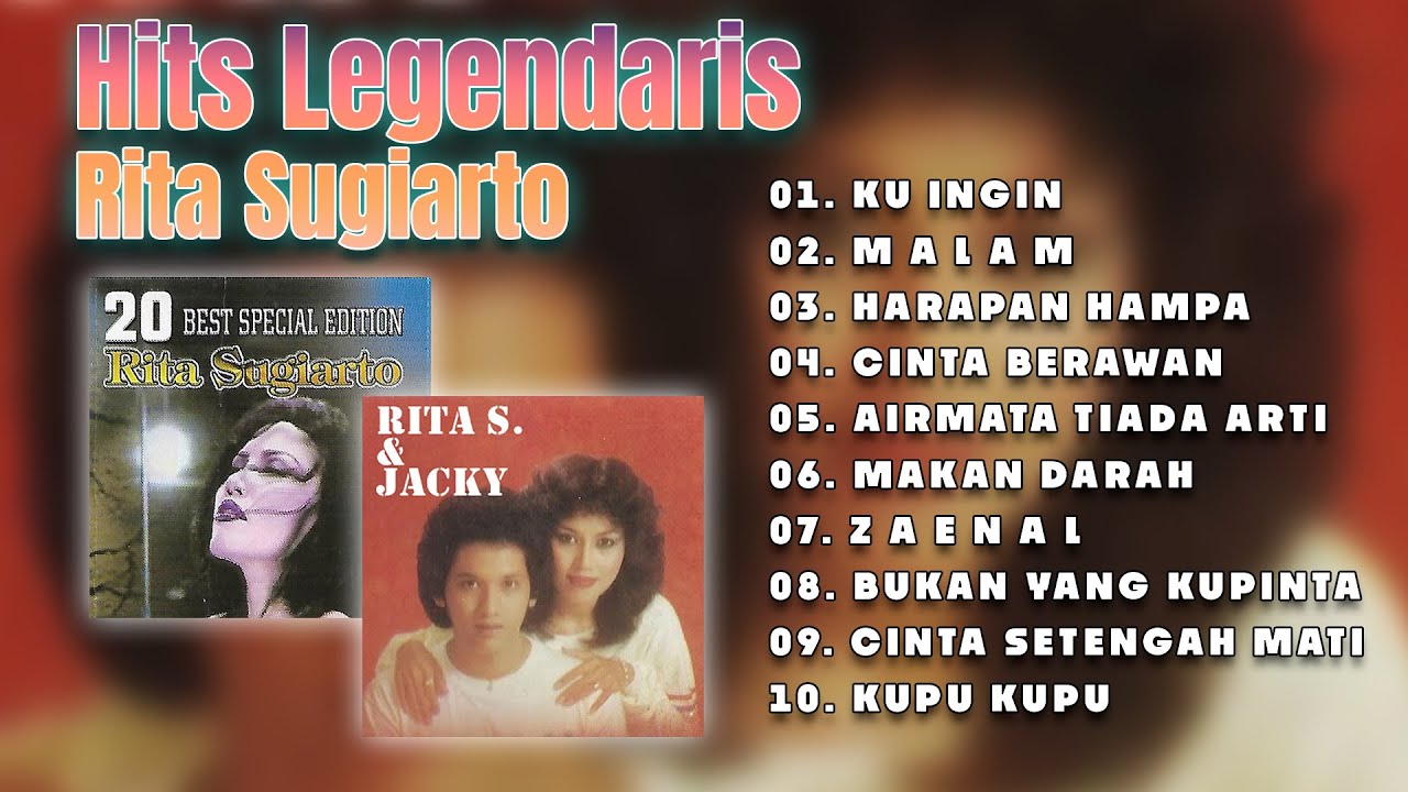 RITA SUGIARTO - HITS LEGENDARIS RITA SUGIARTO