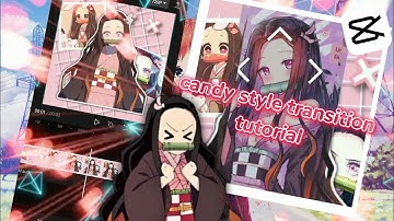 candy style transition tutorial/capcut tutorial