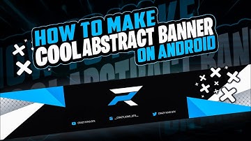 How To Make Abstract Banner Tutorial On Android | Abstract GFX | PS CC | By Crazy King GFX