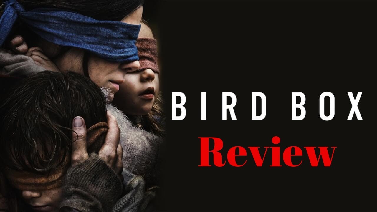 Bird Box Review - YouTube