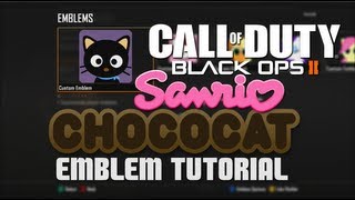 CHOCOCAT (SANRIO) EMBLEM TUTORIAL for BLACK OPS 2