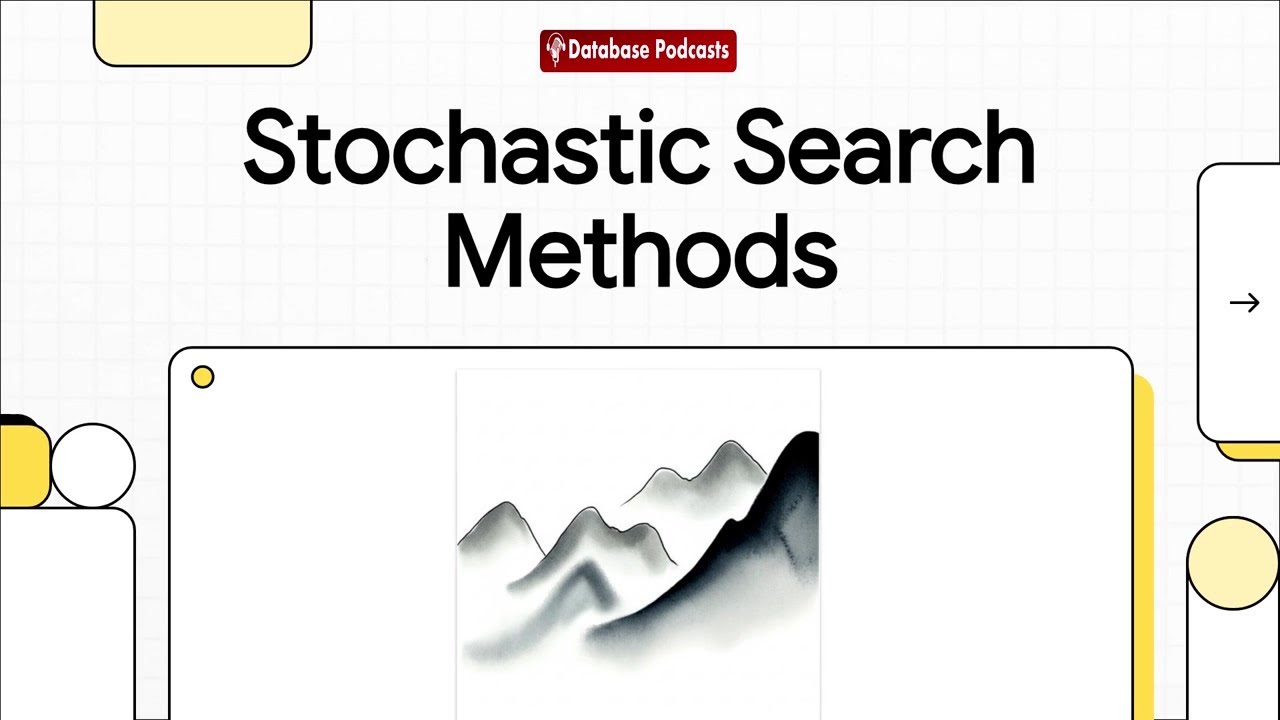 Finding Optimal Solutions: Stochastic Search Methods @DatabasePodcasts ...