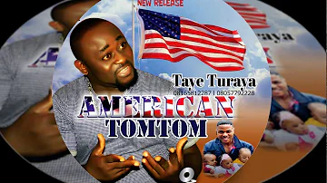 AMERICAN TOMTOM BY TAYE TURAYA