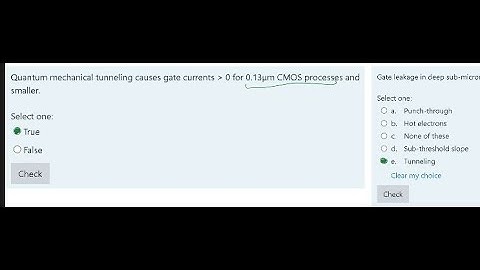 (2 questions) Quantum mechanical tunnel... & Gate leakage... | CPE 151 CMOS and Digital VLSI Design