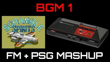 Scramble Spirits BGM 1 Master System FM + PSG Mashup