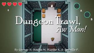 Dungeon Trawl, Aw Man! - Dev Commentary