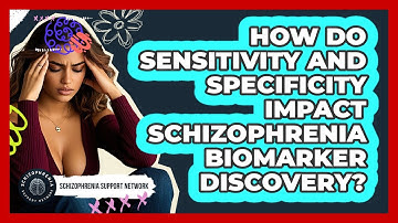 How Do Sensitivity And Specificity Impact Schizophrenia Biomarker Discovery?