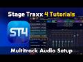 Multitrack Audio Setup in Stage Traxx 4 | Tutorial #7
